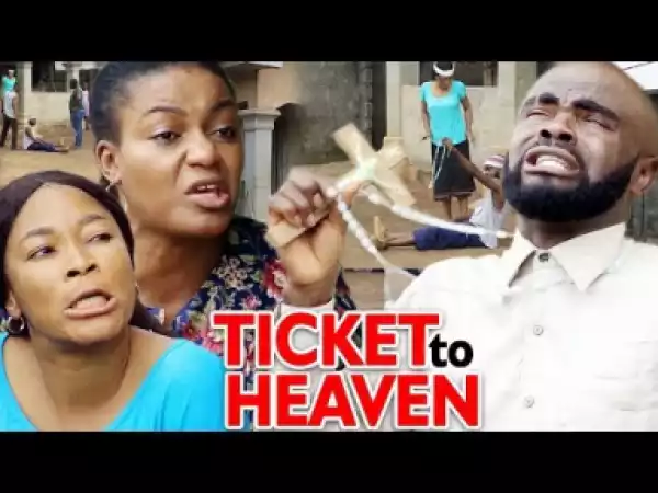 Ticket To Heaven Season 1&2 - Chief Imo 2019